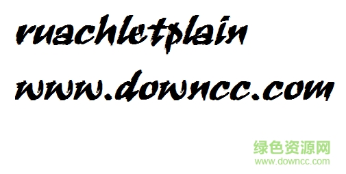 ruachletplain字体下载|ruachletplain下载_ 绿色资源网